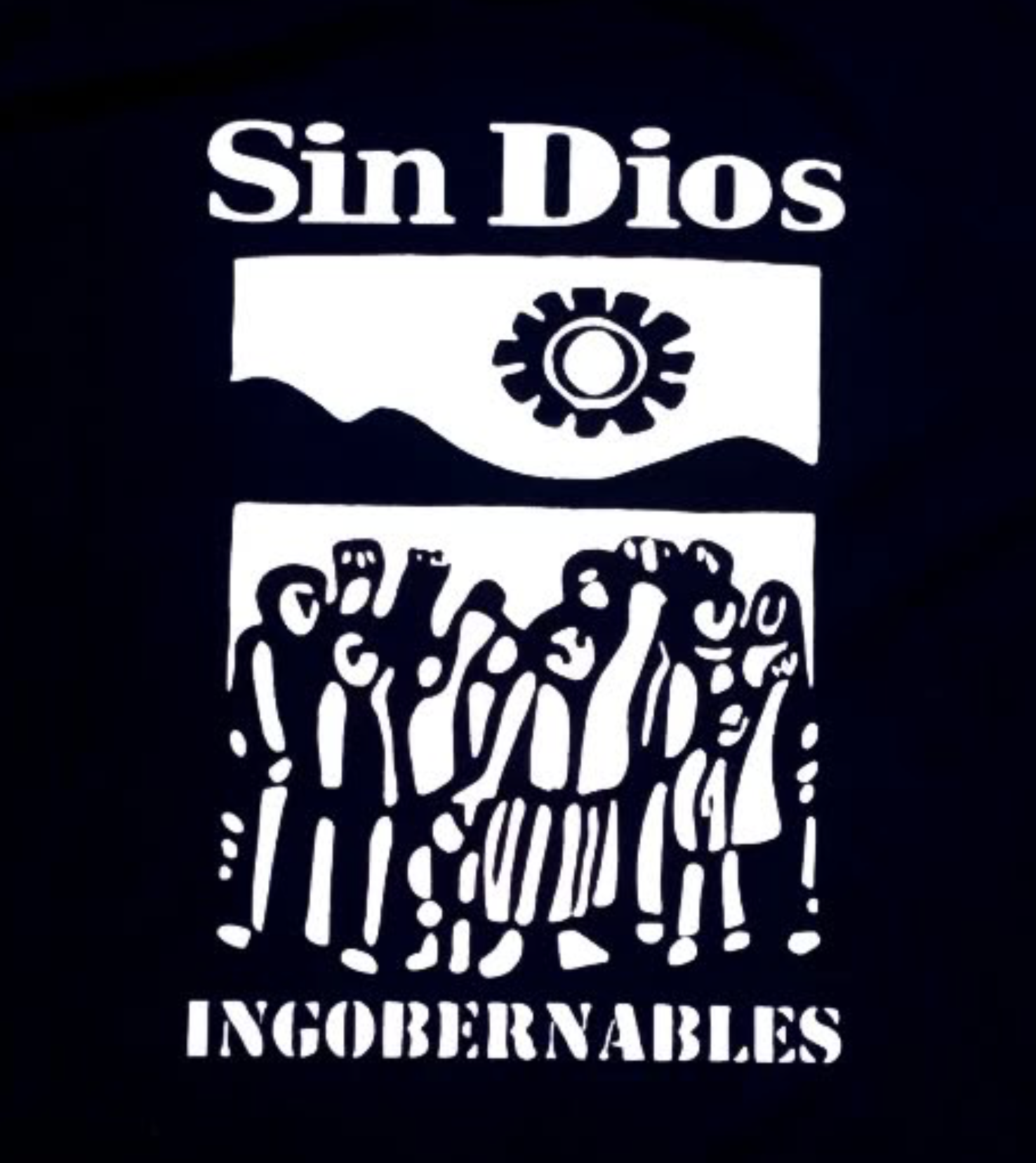Sin Dios - Ingobernables - Shirt